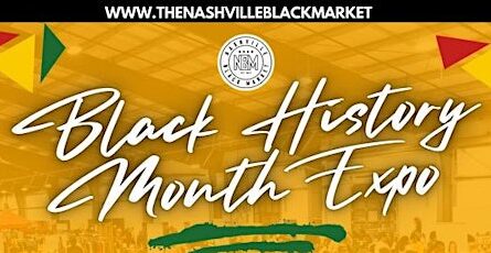 Nashville Black Market Black Hisotry Month Expo